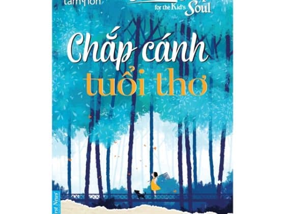 Chicken Soup For The Kid's Soul - Chắp Cánh Tuổi Thơ PDF