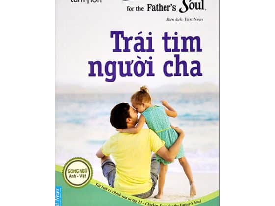 Chicken Soup For The Soul - Trái Tim Người Cha PDF