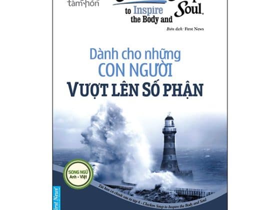 Chicken Soup To Inspire The Body And Soul - Dành Cho Những Con Người Vượt Lên Số Phận PDF