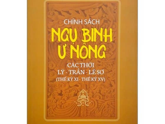 Chính Sách Ngụ Binh Ư Nông Các Thời: Lý - Trần - Lê Sơ Thế Kỷ XI - XV PDF