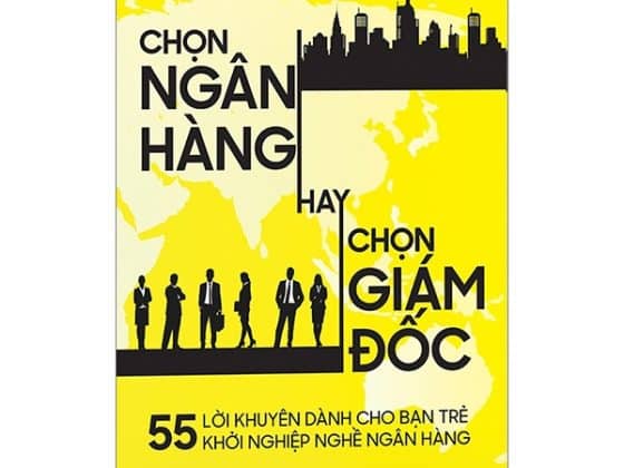 Chọn Ngân Hàng Hay Chọn Giám Đốc PDF