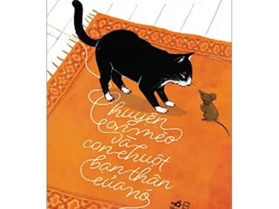 Chuyện Con Mèo Và Con Chuột Bạn Thân Của Nó PDF