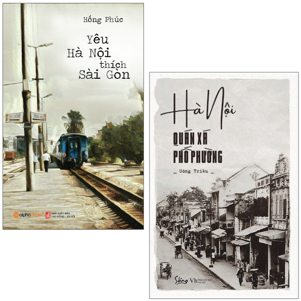 Combo Sách Hà Nội - Quán Xá Phố Phường Yêu Hà Nội Thích Sài Gòn PDF Combo Sách Hà Nội - Quán Xá Phố Phường Yêu Hà Nội Thích Sài Gòn PDF