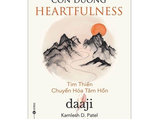 Con Đường Heartfulness - Tim Thiền - Chuyển Hóa Tâm Hồn PDF