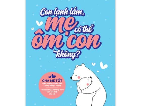 Con Lạnh Lắm, Mẹ Có Thể Ôm Con Không? PDF