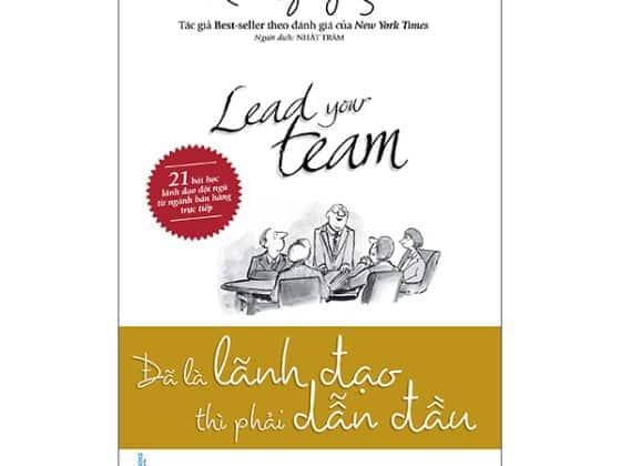 Đã Là Lãnh Đạo Thì Phải Dẫn Đầu PDF
