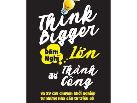 Dám Nghĩ Lớn Để Thành Công PDF