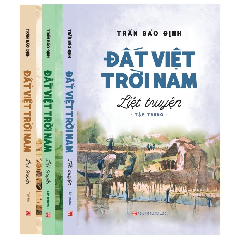 Đất Việt Trời Nam Liệt Truyện Hộp 3 Cuốn PDF Đất Việt Trời Nam Liệt Truyện Hộp 3 Cuốn PDF