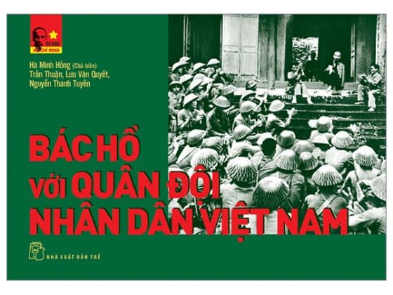 Di Sản Hồ Chí Minh - Bác Hồ Với Quân Đội Nhân Dân Việt Nam PDF