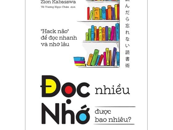 Đọc Nhiều Nhớ Được Bao Nhiêu? PDF