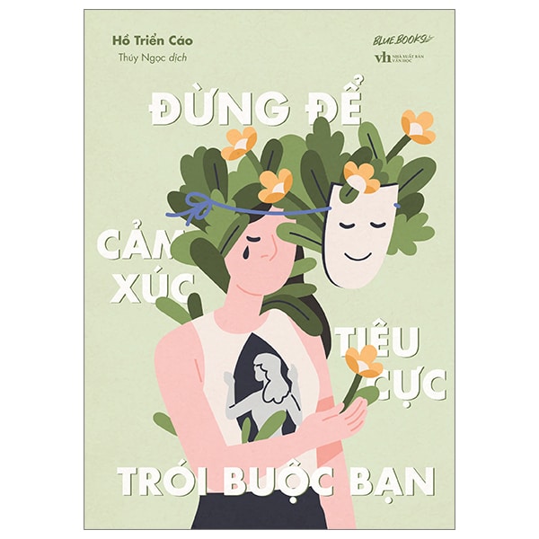 Đừng Để Cảm Xúc Tiêu Cực Trói Buộc Bạn PDF Đừng Để Cảm Xúc Tiêu Cực Trói Buộc Bạn PDF
