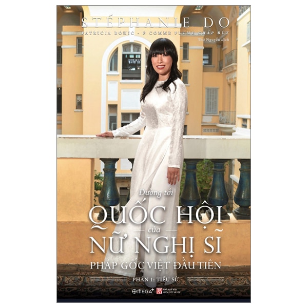 Đường Tới Quộc Hội Của Nữ Nghị Sĩ Pháp Gốc Việt Đầu Tiên - Phần 1: Tiểu Sử PDF Đường Tới Quộc Hội Của Nữ Nghị Sĩ Pháp Gốc Việt Đầu Tiên - Phần 1: Tiểu Sử PDF