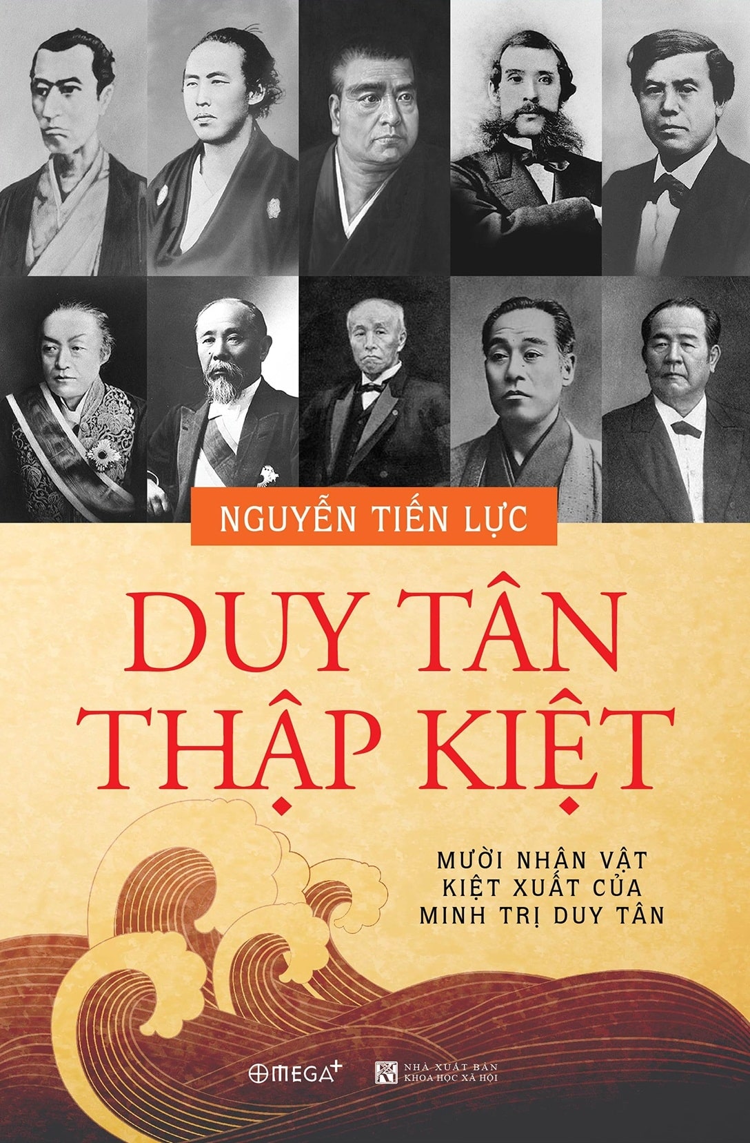 Duy Tân Thập Kiệt - Mười Nhân Vật Kiệt Xuất Của Minh Trị Duy Tân PDF Duy Tân Thập Kiệt - Mười Nhân Vật Kiệt Xuất Của Minh Trị Duy Tân PDF