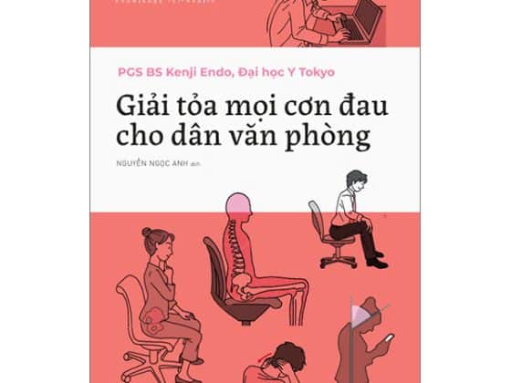 Giải Tỏa Mọi Cơn Đau Cho Dân Văn Phòng PDF