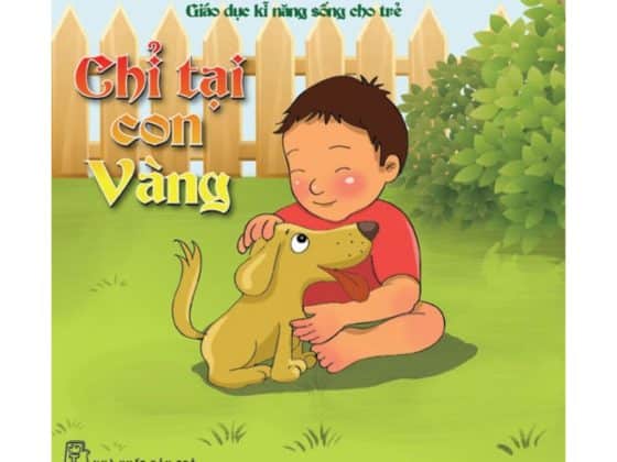 Giáo Dục Kỹ Năng Sống Cho Trẻ - Chỉ tại Con Vàng PDF