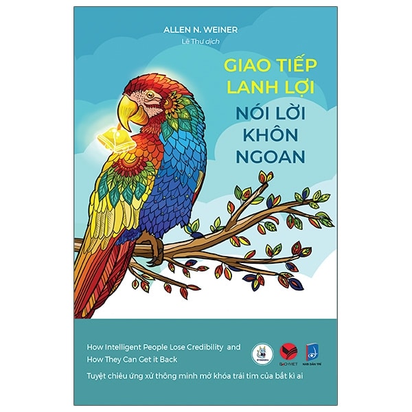 Giao Tiếp Lanh Lợi, Nói Lời Khôn Ngoan PDF Giao Tiếp Lanh Lợi, Nói Lời Khôn Ngoan PDF