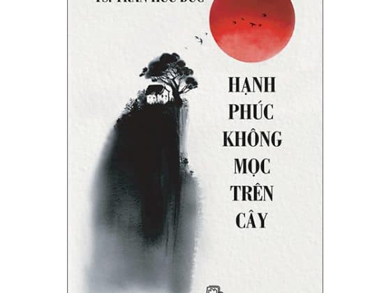 Hạnh Phúc Không Mọc Trên Cây PDF