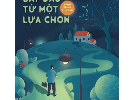 Hành Trình Của Bạn Bắt Đầu Từ Một Lựa Chọn PDF