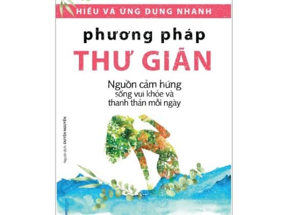Hiểu Và Ứng Dụng Nhanh - Phương Pháp Thư Giãn PDF