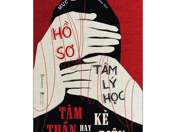 Hồ Sơ Tâm Lý Học Tâm Thần Hay Kẻ Điên PDF
