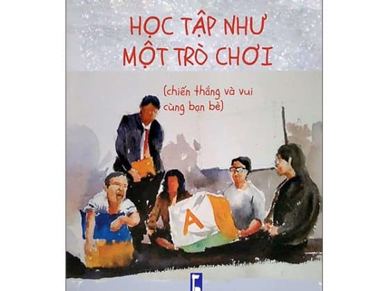 Học Tập Như Một Trò Chơi Chiến Thắng Và Vui Cùng Bạn Bè PDF
