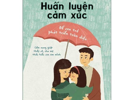 Huấn Luyện Cảm Xúc - Để Con Trẻ Phát Triển Toàn Diện PDF