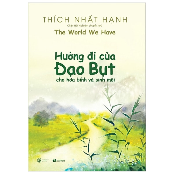 Hướng Đi Của Đạo Bụt Cho Hòa Bình Và Sinh Môi PDF Hướng Đi Của Đạo Bụt Cho Hòa Bình Và Sinh Môi PDF