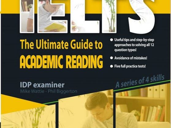 Ielts The Ultimate Guide To Academic Reading PDF