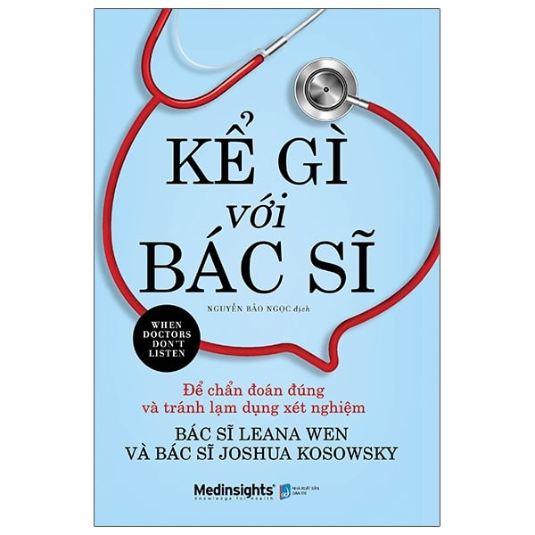 Kể Gì Với Bác Sĩ - When Doctors Don'T Listen PDF Kể Gì Với Bác Sĩ - When Doctors Don'T Listen PDF