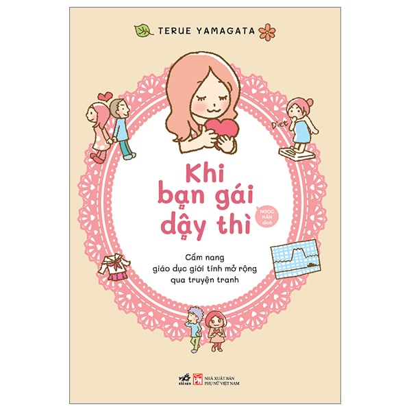 Khi Bạn Gái Dậy Thì - Cẩm Nang Giáo Dục Giới Tính Mở Rộng Qua Truyện Tranh PDF Khi Bạn Gái Dậy Thì - Cẩm Nang Giáo Dục Giới Tính Mở Rộng Qua Truyện Tranh PDF