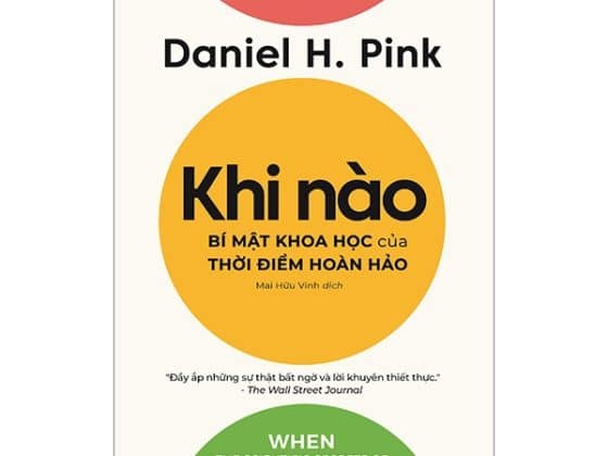 Khi Nào - Bí Mật Khoa Học Của Thời Điểm Hoàn Hảo PDF