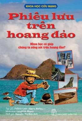 Khoa Học Cứu Mạng - Phiêu Lưu Trên Hoang Đảo PDF