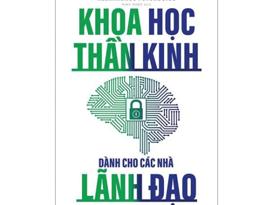 Khoa Học Thần Kinh Dành Cho Các Nhà Lãnh Đạo PDF