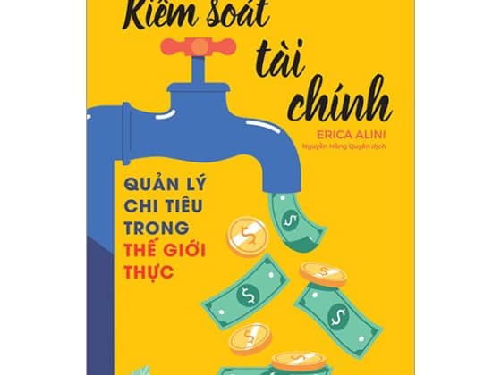 Kiểm Soát Tài Chính - Quản Lý Chi Tiêu Trong Thế Giới Thực PDF
