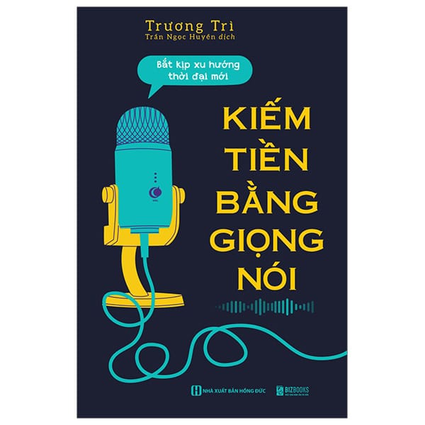 Kiếm Tiền Bằng Giọng Nói - Bắt Kịp Xu Hướng Thời Đại Mới PDF Kiếm Tiền Bằng Giọng Nói - Bắt Kịp Xu Hướng Thời Đại Mới PDF