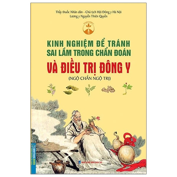 Kinh Nghiệm Để Tránh Sai Lầm Trong Chuẩn Đoán Và Điều Trị Đông Y PDF ...