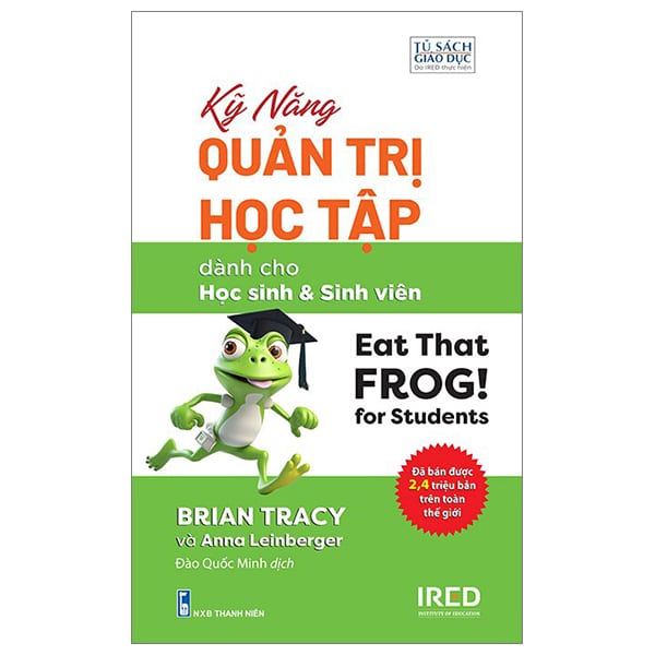 Kỹ Năng Quản Trị Học Tập - Dành Cho Học Sinh Và Sinh Viên PDF Kỹ Năng Quản Trị Học Tập - Dành Cho Học Sinh Và Sinh Viên PDF