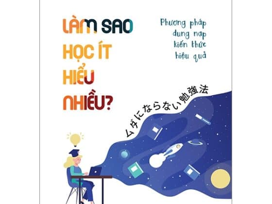 Làm Sao Học Ít Hiểu Nhiều? PDF