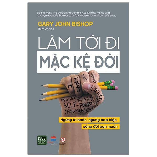 Làm Tới Đi Mặc Kệ Đời PDF Làm Tới Đi Mặc Kệ Đời PDF