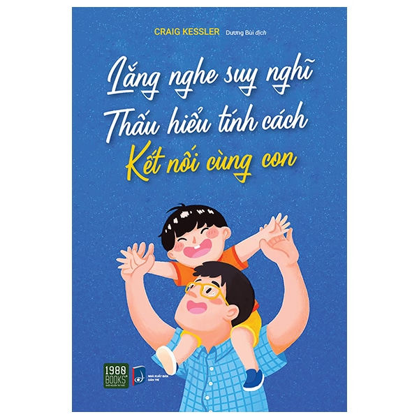 Lắng Nghe Suy Nghĩ - Thấu Hiểu Tính Cách - Kết Nối Cùng Con PDF Lắng Nghe Suy Nghĩ - Thấu Hiểu Tính Cách - Kết Nối Cùng Con PDF