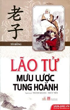 Lão Tử Mưu Lược Tung Hoành PDF Lão Tử Mưu Lược Tung Hoành PDF