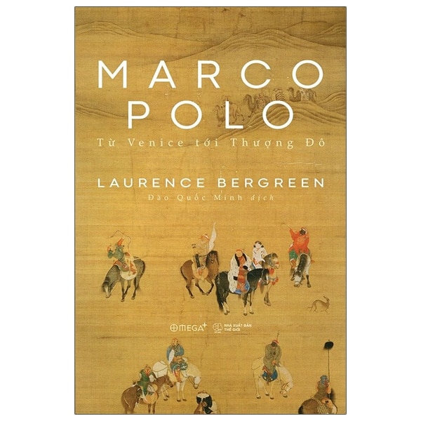 Marco Polo - Từ Venice Tới Thượng Đô PDF Marco Polo - Từ Venice Tới Thượng Đô PDF