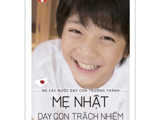 Mẹ Các Nước Dạy Con Trưởng Thành - Mẹ Nhật Dạy Con Trách Nhiệm PDF