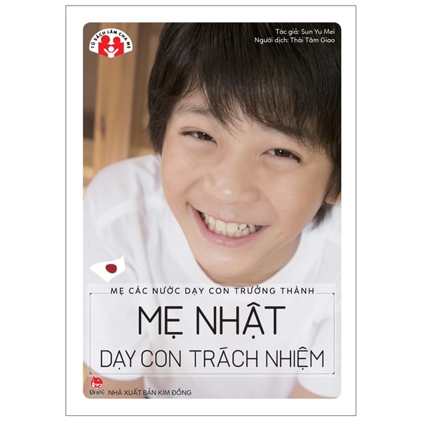 Mẹ Các Nước Dạy Con Trưởng Thành - Mẹ Nhật Dạy Con Trách Nhiệm PDF Mẹ Các Nước Dạy Con Trưởng Thành - Mẹ Nhật Dạy Con Trách Nhiệm PDF