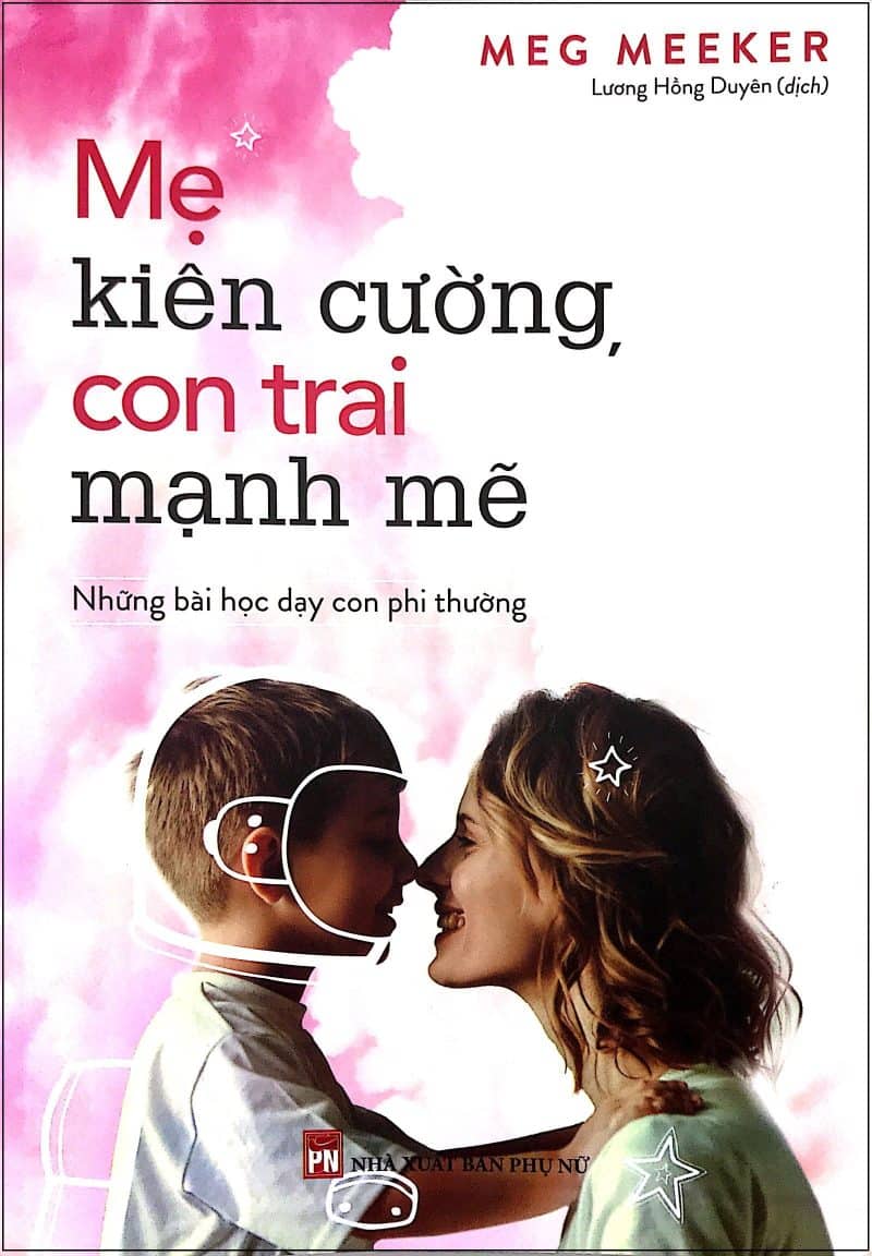 Mẹ Kiên Cường, Con Trai Mạnh Mẽ PDF