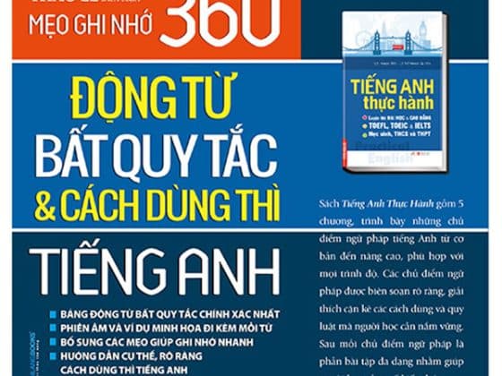 Mẹo Ghi Nhớ 360 Động Từ Bất Quy Tắc & Cách Dùng Thì Tiếng Anh PDF