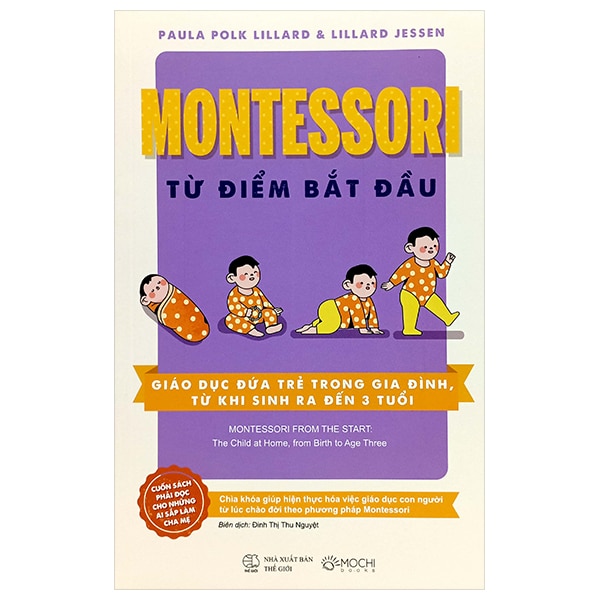 Montessori Từ Điểm Bắt Đầu - Giáo Dục Đứa Trẻ Trong Gia Đình, Từ Khi Sinh Ra Đến 3 Tuổi PDF Montessori Từ Điểm Bắt Đầu - Giáo Dục Đứa Trẻ Trong Gia Đình, Từ Khi Sinh Ra Đến 3 Tuổi PDF