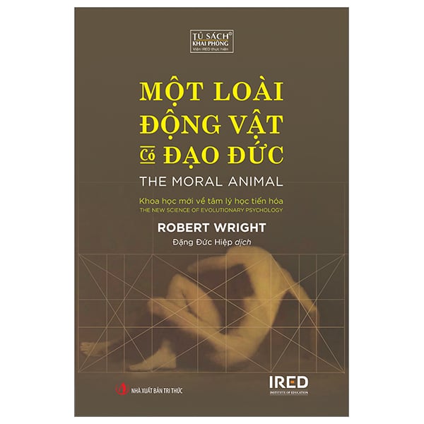 Một Loài Động Vật Có Đạo Đức - The Moral Animal PDF Một Loài Động Vật Có Đạo Đức - The Moral Animal PDF