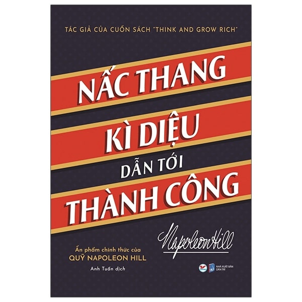 Nấc Thang Kì Diệu Dẫn Đến Thành Công PDF Nấc Thang Kì Diệu Dẫn Đến Thành Công PDF