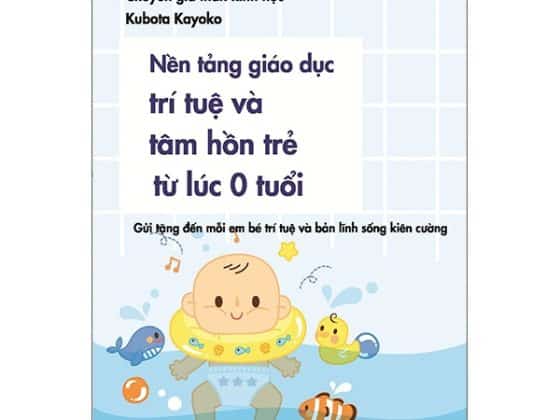 Nền Tảng Giáo Dục Trí Tuệ Và Tâm Hồn Trẻ Từ Lúc 0 Tuổi PDF
